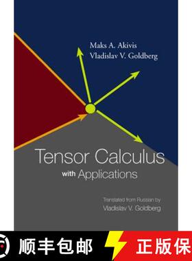 【3-4周达】Tensor Calculus with Applications [9789812385055]