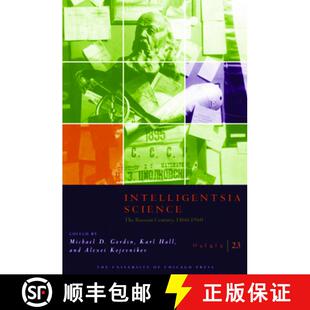 【3-4周达】Osiris, Volume 23: Intelligentsia Science: The Russian Century, 1860-1960 Volume 23 [9780226304571]