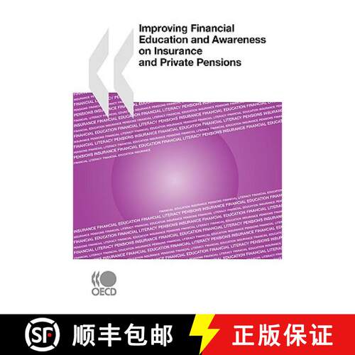 【3-4周达】Improving Financial Education and Awareness on Insurance and Private Pensions [9789264046382]