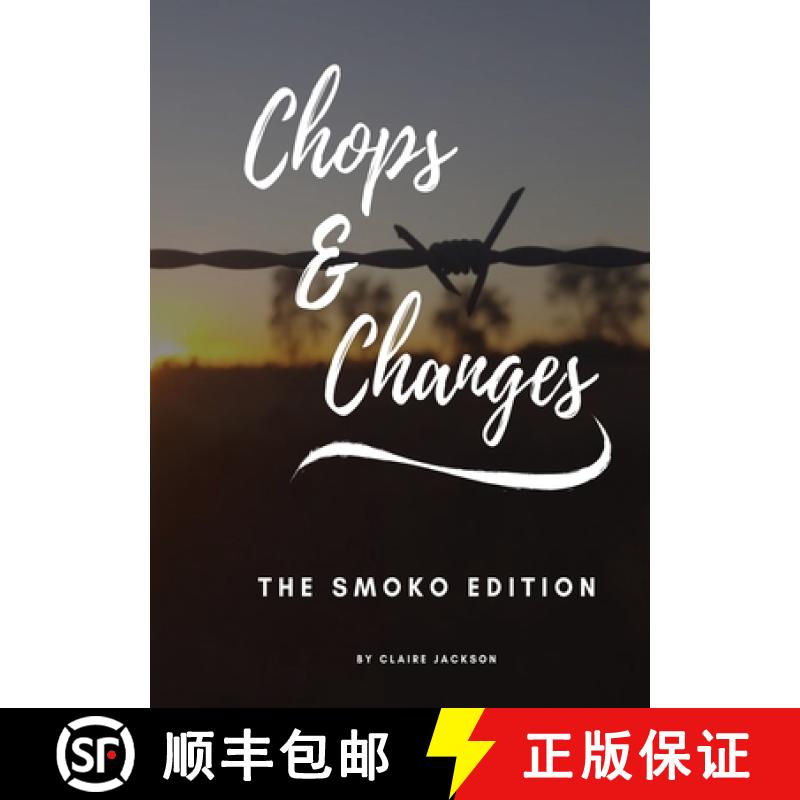 【2-3周达】Chops & Changes : The Smoko Edition [9780646817835]