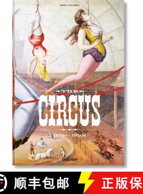 【3-4周达】The Circus. 1870s-1950s [9783836586641]