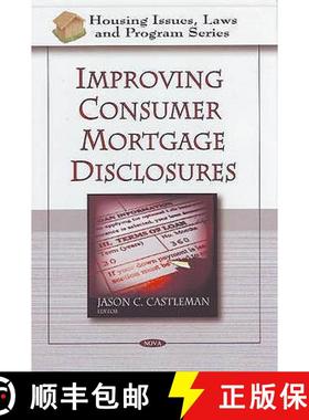 【3-4周达】Improving Consumer Mortgage Disclosures [9781606929230]