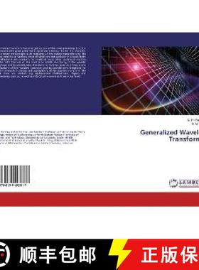 预订 Generalized Wavelet Transforms [9786139492817]