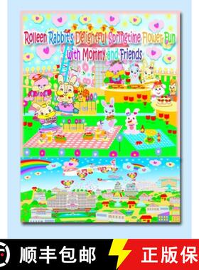 【3-4周达】Rolleen Rabbit's Delightful Springtime Flower Fun with Mommy and Friends [9781990782145]