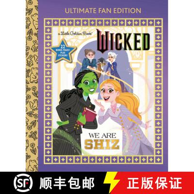 【3-4周达】We Are Shiz: Ultimate Fan Edition (Universal Pictures Wicked): 22 Bonus Pages! Stickers! [9798217123711]