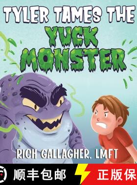【3-4周达】Tyler Tames the Yuck Monster [9781736608838]