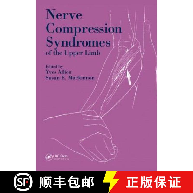 【3-4周达】Nerve Compression Syndromes of the Upper Limb [9781853176098]