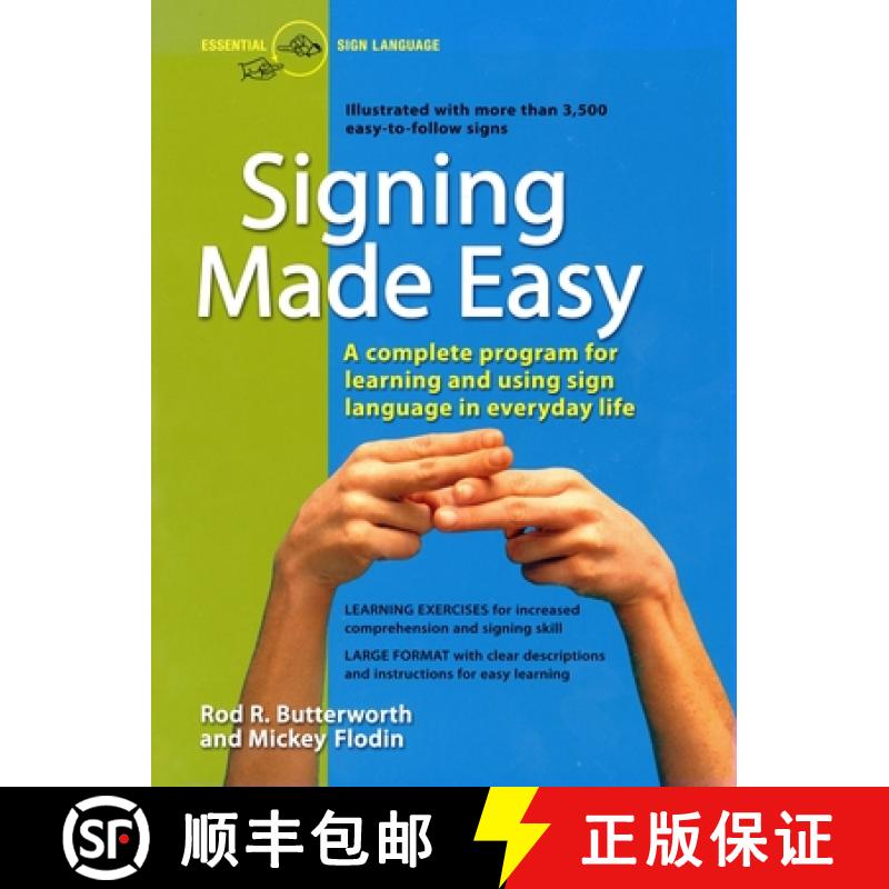 【3-4周达】Signing Made Easy: A Complete Program for Learning Sign Language. Includes Sentence Drills... [9780399514906]