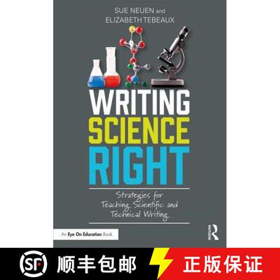 预订 Writing Science Right: Strategies for Teaching Scientific and Technical Writing [9781138302679]