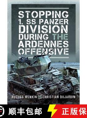【3-4周达】Stopping 1. SS Panzer Division During the Ardennes Offensive [9781036103880]