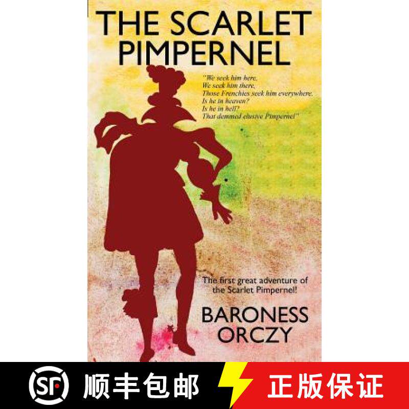 【3-4周达】The Scarlet Pimpernel: Facsimile Reprint Edition [9781479416394]