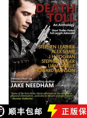 预订 Death Toll: Short Thriller Fiction; Full Length Adrenalin [9780615803661]