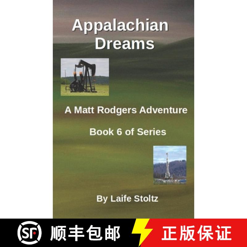 【3-4周达】Appalachian Dreams: A Matt Rodgers Adventure - Book 6 of Series [9781312678927]