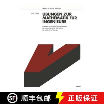 【3-4周达】Übungen zur Mathematik für Ingenieure: Anwendungsorientierte Übungsaufgaben aus Naturwi... [9783528143558]