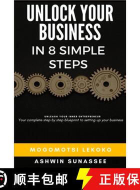 【3-4周达】Unleash Your Inner Entrepreneur: Unlock Your Business In 8 Simple Steps [9781838138677]