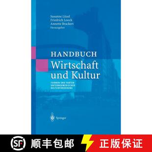 unternehmerischer 9783642629303 Handbuch Kultur Formen und 4周达 Wirtschaft Kulturförderung Fakten