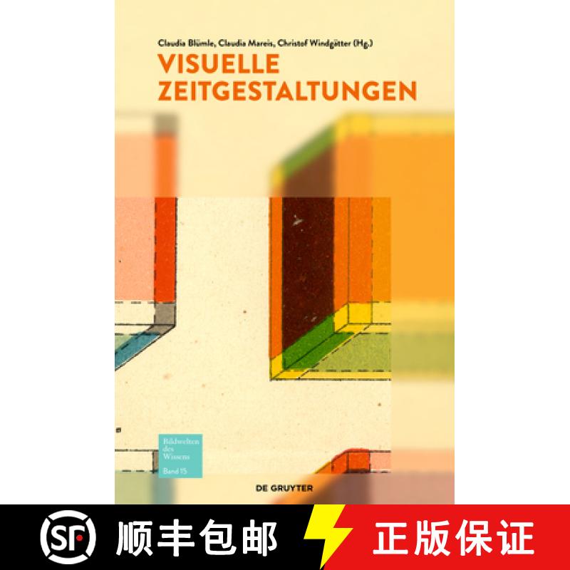 【3-4周达】Visuelle Zeitgestaltung [9783110563412]