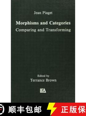 【3-4周达】Morphisms and Categories : Comparing and Transforming [9780805803006]