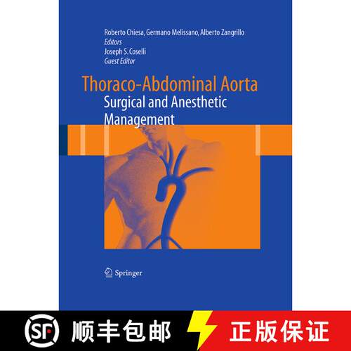 【3-4周达】Thoraco-Abdominal Aorta : Surgical and Anesthetic Management (Softcover reprint of the ori... [9788847058088]