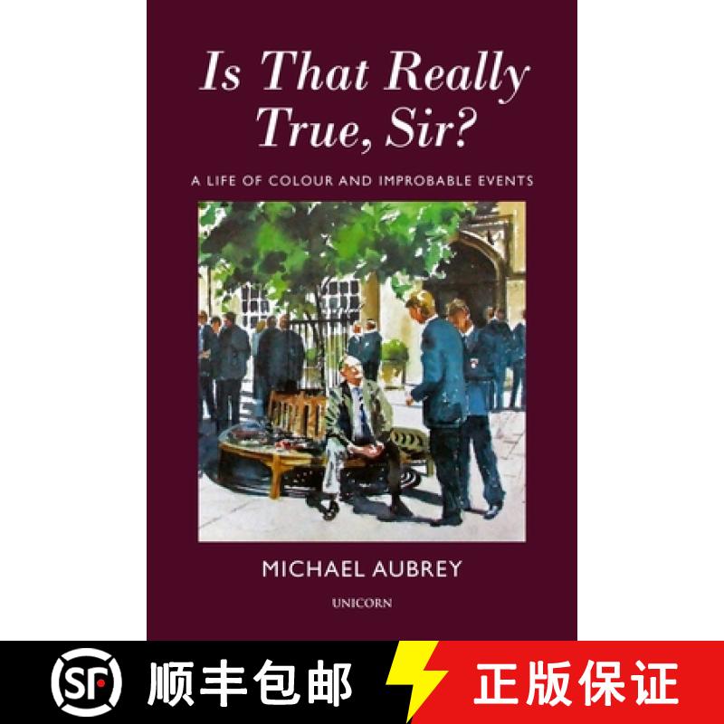 【2-3周达】Is That Really True, Sir? : A Life of Colour and Improbable Events [9781914414190]