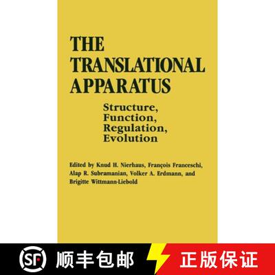 【3-4周达】精装 Translational Apparatus: Structure, Function, Regulation, Evolution - Proceedings of ... [9780306445385]
