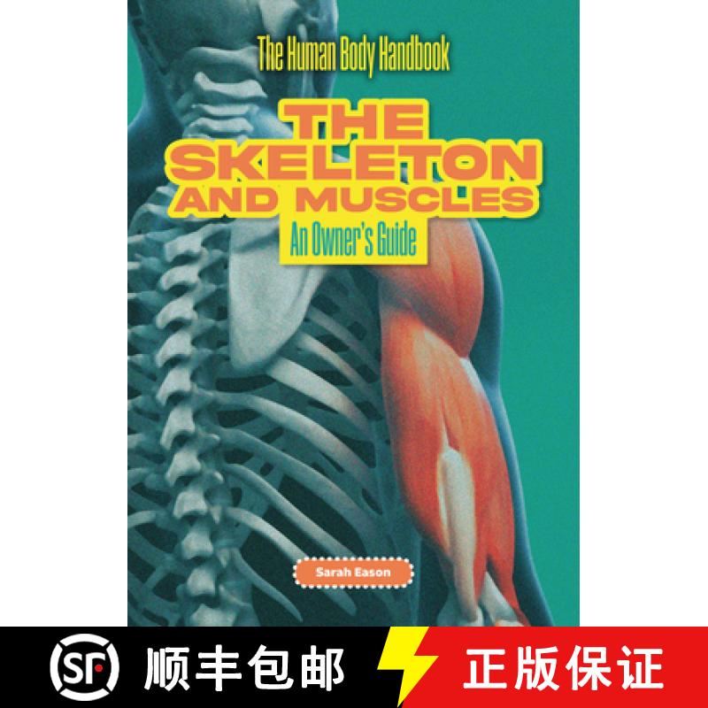 【3-4周达】The Skeleton and Muscles: An Owner's Guide [9781916861220]
