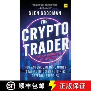 【3-4周达】The Crypto Trader : How anyone can make money trading Bitcoin and other cryptocurrencies -... [9781804091357]
