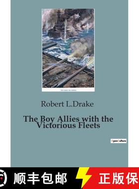 预订 The Boy Allies with the Victorious Fleets [9791041950591]