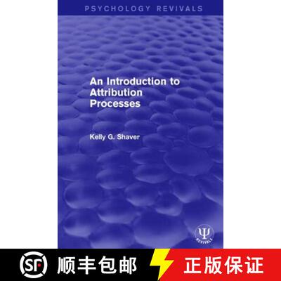 【3-4周达】精装 An Introduction to Attribution Processes [9781138691063]