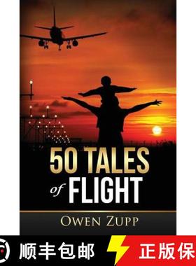 【3-4周达】50 Tales of Flight: From Biplanes to Boeings. [9780987495433]