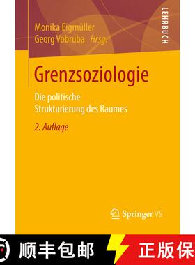 【3-4周达】Grenzsoziologie : Die politische Strukturierung des Raumes (2., aktualisierte Aufl. 2016) ... [9783658117443]