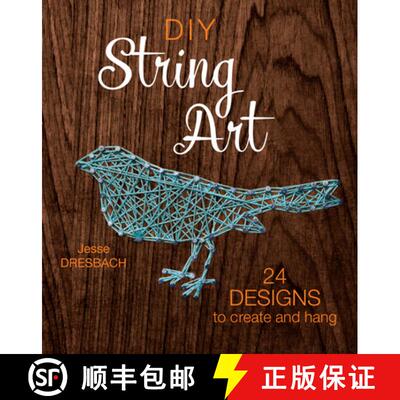 【3-4周达】DIY String Art: 24 Designs to Create and Hang [9781632504678]