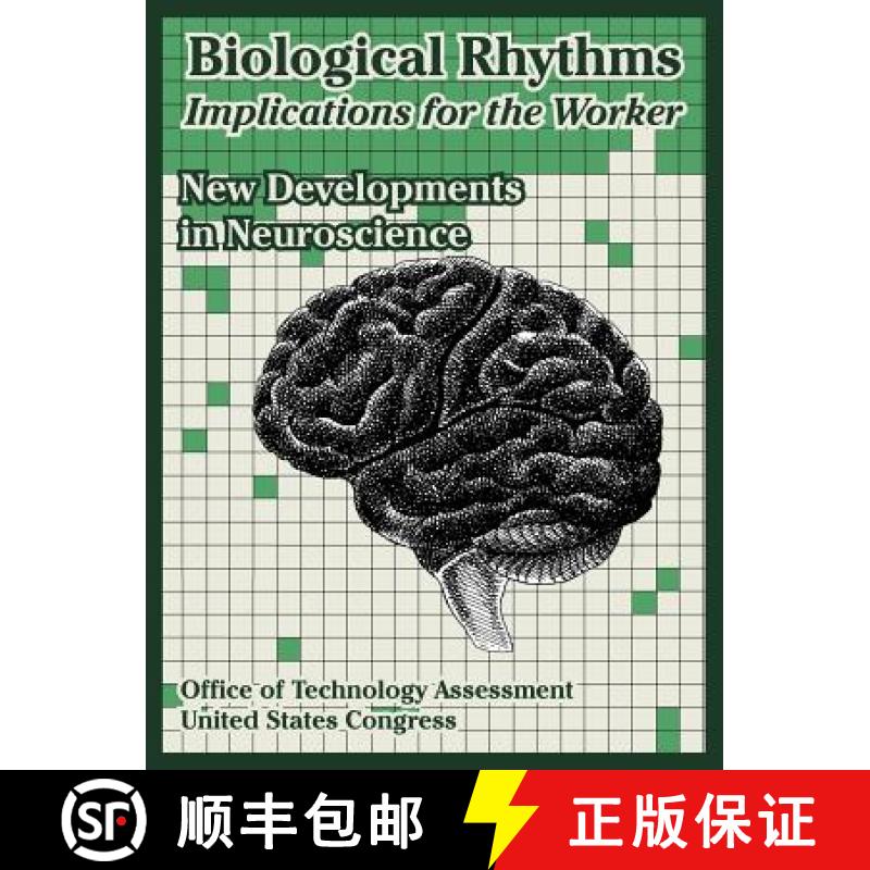 【3-4周达】Biological Rhythms -- Implications for the Worker: New Developments in Neuroscience [9781410220509]