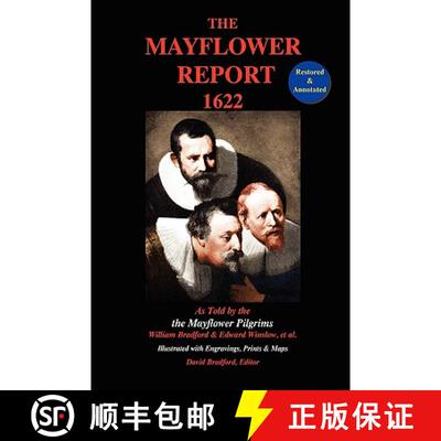 【3-4周达】The Mayflower Report,1622: As Told by the Mayflower Pilgrims (Restored & Annotated; Illust... [9780978799229]