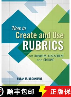 预订 How to Create and Use Rubrics for Formative Assessment and Grading [9781416615071]