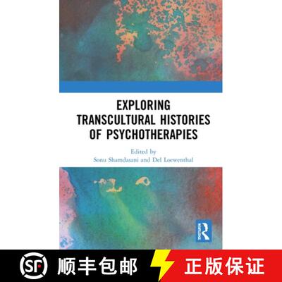 【3-4周达】精装 Exploring Transcultural Histories of Psychotherapies [9780367246860]