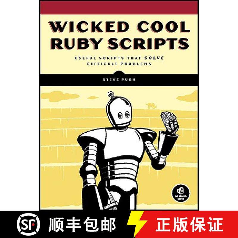预订 Wicked Cool Ruby Scripts: Useful Scripts that Solve Difficult Problems [9781593271824]