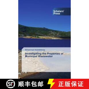 Properties Municipal 预订 9786138941774 the Wastewater Investigating