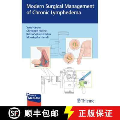 【3-4周达】Modern Surgical Management of Chronic Lymphedema [9783132414280]