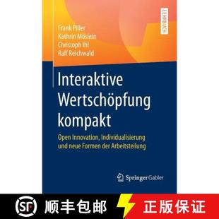 Interaktive 9783658175139 d... Individualisierung 4周达 und kompakt Wertschöpfung Formen Open neue Innovation