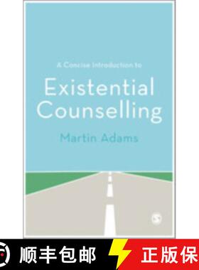 【3-4周达】A Concise Introduction to Existential Counselling [9781446208434]
