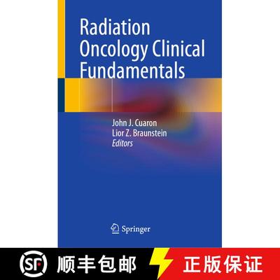 【3-4周达】Radiation Oncology Clinical Fundamentals [9783031775581]