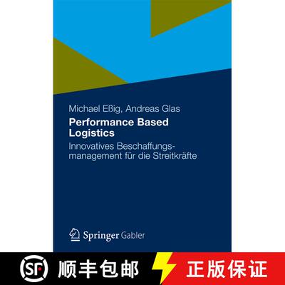 【3-4周达】Performance Based Logistics : Innovatives Beschaffungsmanagement für die Streitkräfte [9783834930811]