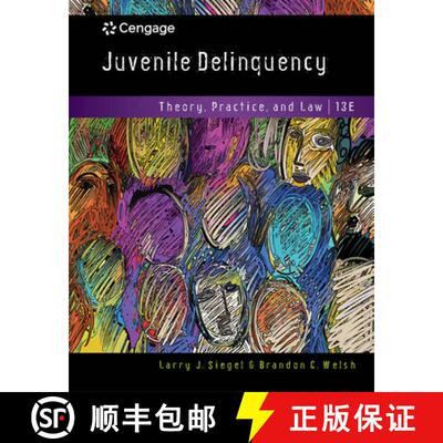 【3-4周达】精装 Juvenile Delinquency: Theory, Practice, and Law [9781337091831]