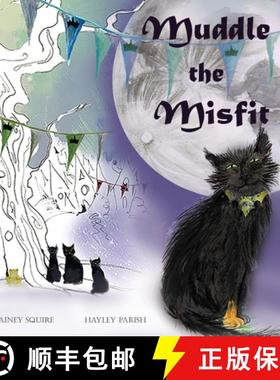 预订 Muddle the Misfit [9781838363260]