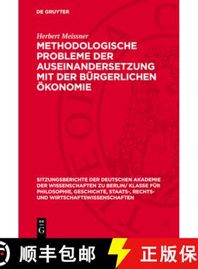 预订 Methodologische Probleme Der Auseinandersetzung Mit Der Bürgerlichen Ökonomie [9783112775561]