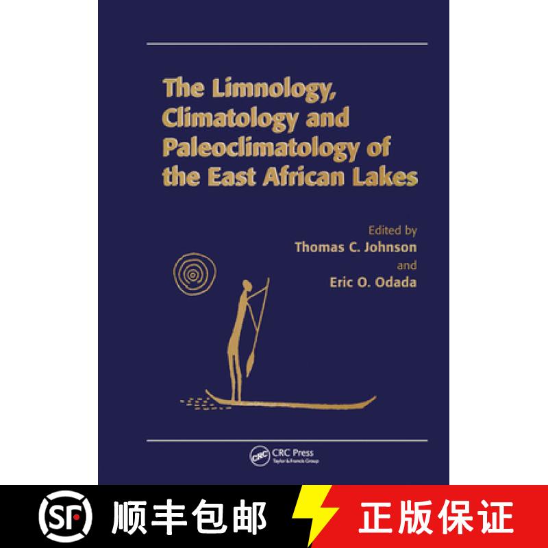 【3-4周达】Limnology, Climatology and Paleoclimatology of the East African Lakes [9780367455903]