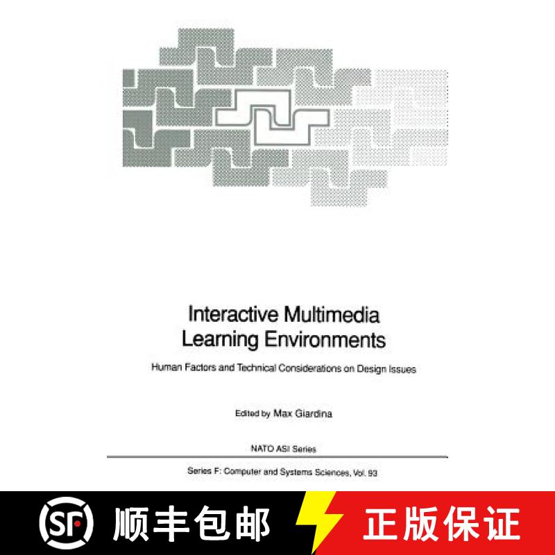 【3-4周达】Interactive Multimedia Learning Environments: Human Factors and Technical Considerations o... [9783642777073]