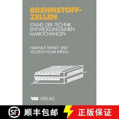 【3-4周达】Brennstoffzellen [9783540621119]