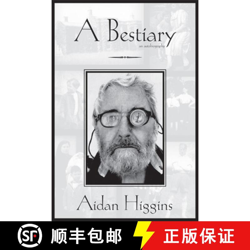 【3-4周达】Bestiary : An Autobiography [9781564783585]